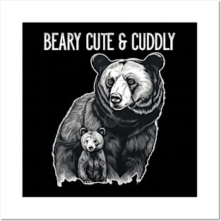 Beary Cute And Cuddly Bear Mom And Baby Posters and Art